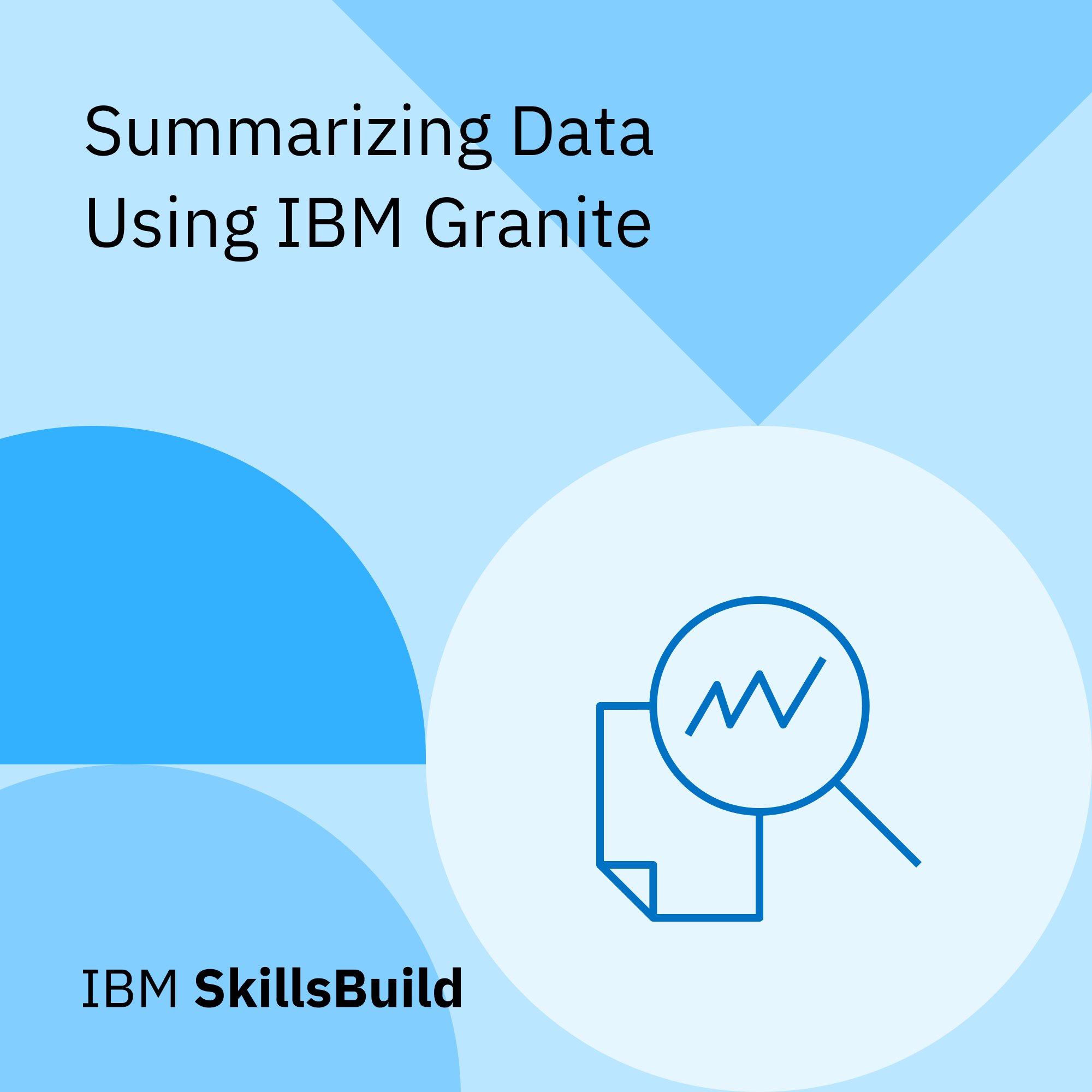 Summarizing Data Using IBM Granite Module Sticker
